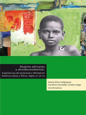 cover image of Mujeres africanas y Afrodescendientes
